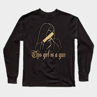 This Girl Is A Gun Halsey IICHLIWP inspired Long Sleeve T-Shirt